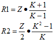 R1=z*(k+1)/(k-1) R2=(z/2)*(k^2-1)/k k=10^(/20)